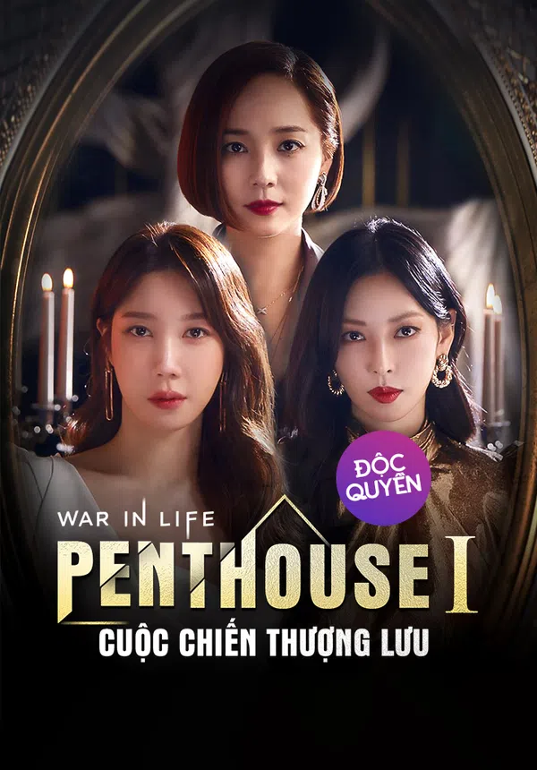 Penthouse: Cuộc Chiến Thượng Lưu (Phần 1) Vietsub - Motchill